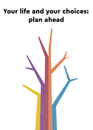 Cover of Your Life Your Choices Plan Ahead Booklet with multi coloured tree