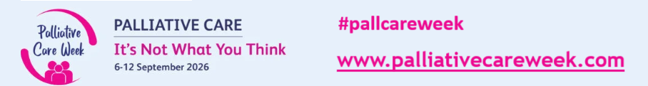 Banner for Palliative Care week with link to Palliative Care Week Resources